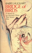 Cover-Bild zum Titel 'Bridge of Birds' von 'Barry Hughart'