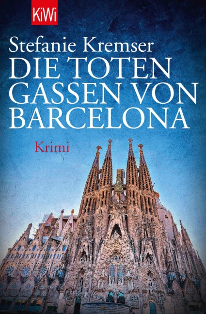 Die toten Gassen von Barcelona - Stefanie Kremser