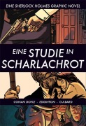 Cover-Bild zum Titel 'Eine Studie in Scharlachrot' von 'Arthur Conan Doyle, Ian Edginton'