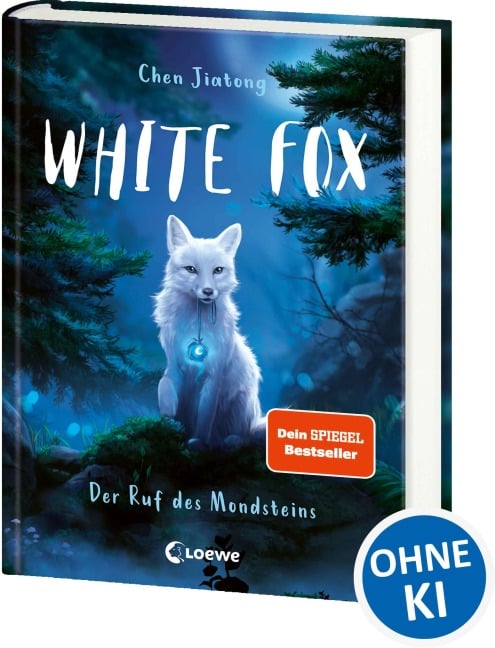 White Fox (Band 1) - Der Ruf des Mondsteins - Jiatong Chen