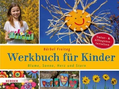 Cover-Bild zum Titel 'Blume, Sonne, Herz und Stern' von 'Bärbel Freitag'