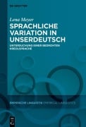 Cover-Bild zum Titel 'Sprachliche Variation in Unserdeutsch' von 'Lena Meyer'