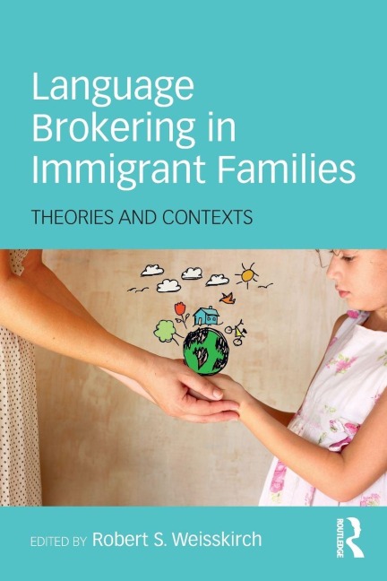 Language Brokering in Immigrant Families - 
