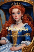 Cover-Bild zum Titel 'Die Prinzessin, die nicht gerettet werden soll' von 'Susanna D. Stark'