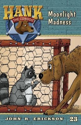 Moonlight Madness - John R Erickson