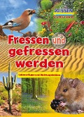 Cover-Bild zum Titel 'Fressen und gefressen werden' von 'Ruth Owen'