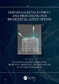 Cover-Bild zum Titel 'Materials Development and Processing for Biomedical Applications' von ''