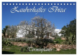 Zauberhaftes Ibiza - Terminplaner (Tischkalender 2026 DIN A5 quer), CALVENDO Monatskalender - Antje Lindert-Rottke