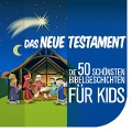 Die 50 schönsten Bibelgeschichten für Kids - Nina Reymann