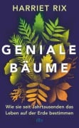 Cover-Bild zum Titel 'Geniale Bäume' von 'Harriet Rix'