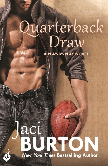 Quarterback Draw: Play-By-Play Book 9 - Jaci Burton