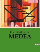 Cover-Bild zum Titel 'MEDEA' von 'Franz Grillparzer'