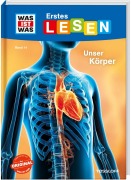 Cover-Bild zum Titel 'WAS IST WAS Erstes Lesen Band 14. Unser Körper' von 'Christina Braun'