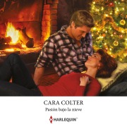 Cover-Bild zum Titel 'Pasión bajo la nieve' von 'Cara Colter'