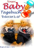 Unser Baby-Tagebuch - Renate Sültz, Uwe H. Sültz