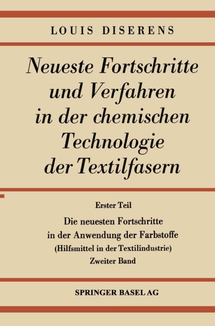 Die neuesten Fortschritte in der Anwendung der Farbstoffe - Ludwig Diserens