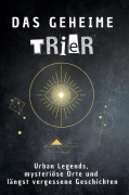 Cover-Bild zum Titel 'Das geheime Trier' von 'Finn Krause'