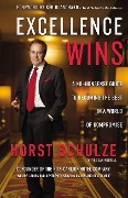Cover-Bild zum Titel 'Excellence Wins' von 'Horst Schulze'