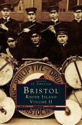 Cover-Bild zum Titel 'Bristol, Rhode Island, Volume II' von 'Richard V. Simpson'