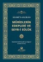Müridlerin Edepleri ve Seyr-i Süluk - Mevlana Halil Nurullah ez-Zagravi