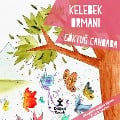 Cover-Bild zum Titel 'Kelebek Orman¿' von 'Göktu¿ Canbaba'