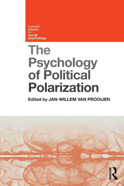 The Psychology of Political Polarization - 