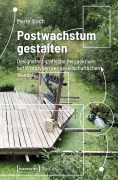 Cover-Bild zum Titel 'Postwachstum gestalten' von 'Merle Ibach'