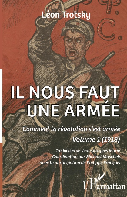 Il nous faut une armée - Léon Trotsky
