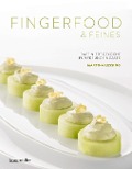 Cover-Bild zum Titel 'Fingerfood & Feines. Raffiniert gekocht für Freunde & Gäste' von 'Martina Lessing'