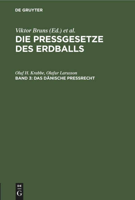 Das dänische Preßrecht - Olafur Larusson, Oluf H. Krabbe