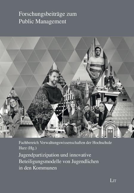 Jugendpartizipation und innovative Beteiligungsmodelle von Jugendlichen in den Kommunen - 