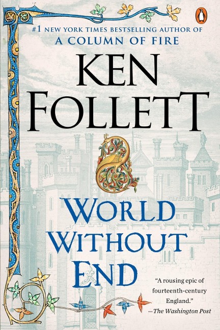 World Without End - Ken Follett