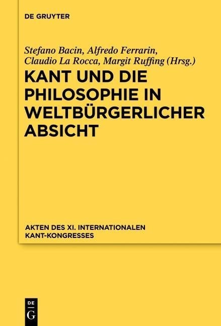 Kant und die Philosophie in weltbürgerlicher Absicht - 