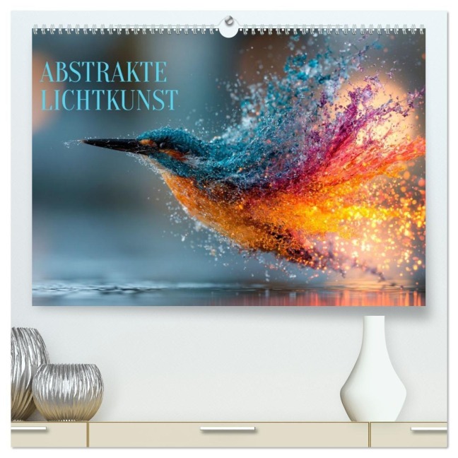 Abstrakte Lichtkunst (hochwertiger Premium Wandkalender 2027 DIN A2 quer), Kunstdruck in Hochglanz - Anne Seltmann