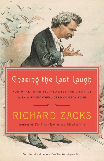 Chasing the Last Laugh - Richard Zacks