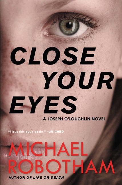 Close Your Eyes - Michael Robotham