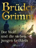 Cover-Bild zum Titel 'Der Wolf und die sieben jungen Geißlein' von 'Brüder Grimm'