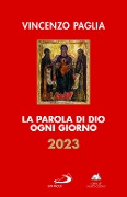Cover-Bild zum Titel 'La parola di Dio ogni giorno 2023' von 'Vincenzo Paglia'