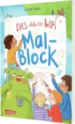 Cover-Bild zum Titel 'Das kleine WIR: Malblock' von 'Daniela Kunkel'