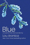 Cover-Bild zum Titel 'Blue' von 'Lou Aronica'