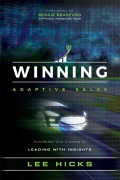 Cover-Bild zum Titel 'Winning Adaptive Sales' von 'Lee Hicks'