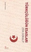 Cover-Bild zum Titel 'Türkcülügün Esaslari' von 'Ziya Gökalp'