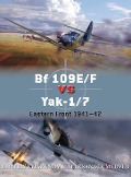 Cover-Bild zum Titel 'Bf 109e/F Vs Yak-1/7' von 'Dmitriy Khazanov, Aleksander Medved'