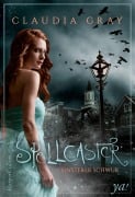 Cover-Bild zum Titel 'Spellcaster - Finsterer Schwur' von 'Claudia Gray'