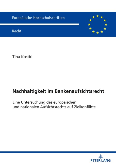 Nachhaltigkeit im Bankenaufsichtsrecht - Tina Kosti¿
