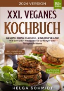 Cover-Bild zum Titel 'XXL Veganes Kochbuch' von 'Helga Schmidt'