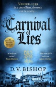Cover-Bild zum Titel 'Carnival of Lies' von 'D V Bishop'