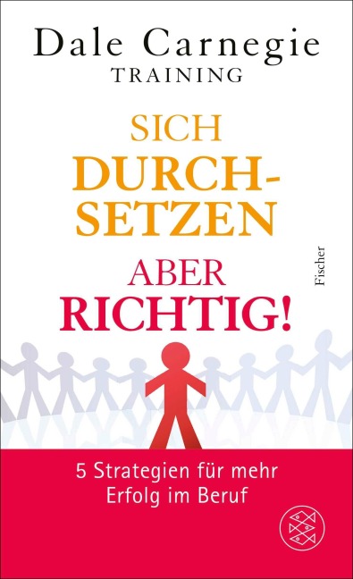 Sich durchsetzen - aber richtig! - Carnegie Dale