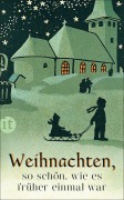 Cover-Bild zum Titel 'Weihnachten, so schön, wie es früher einmal war' von ''