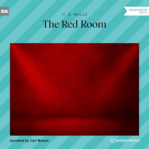 The Red Room - H. G. Wells